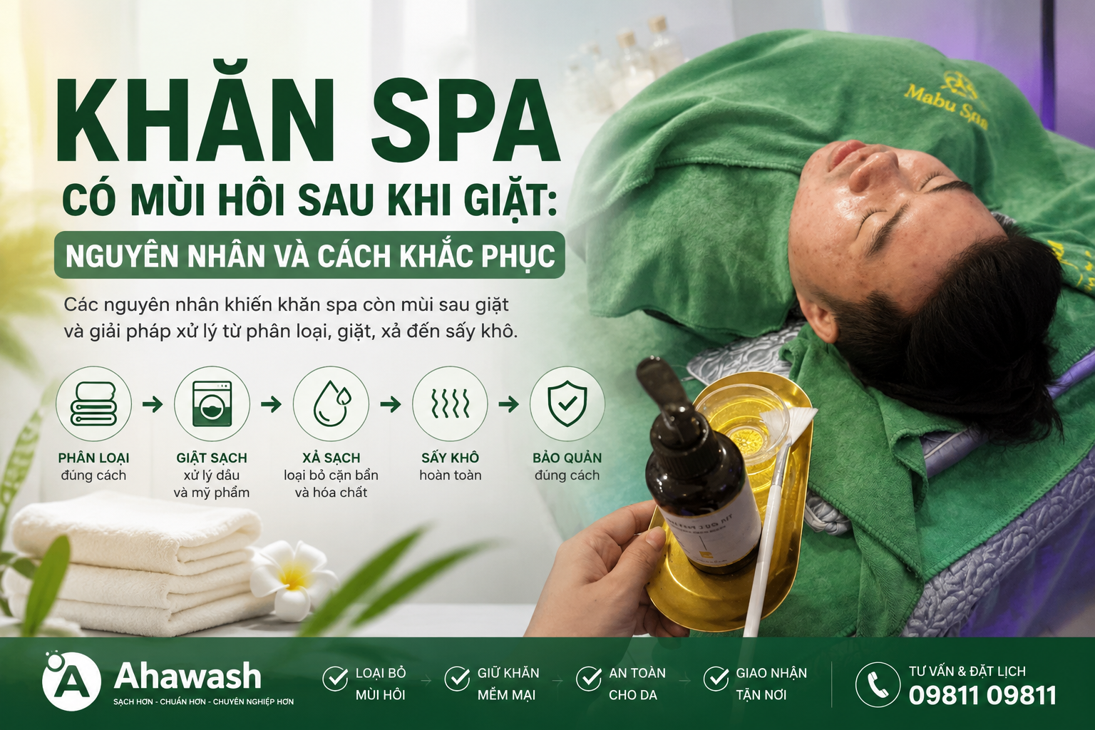 Khăn spa có mùi hôi sau khi giặt: Nguyên nhân và cách khắc phục
